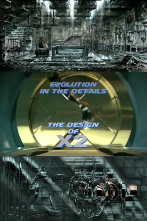Evolution in the Details: The Design of X2